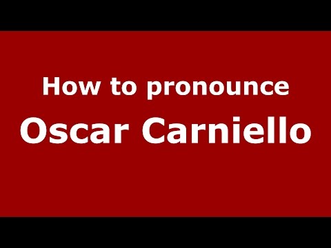 How to pronounce Oscar Carniello (Spanish/Argentina) - PronounceNames.com