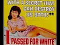 I Passed For White (1960)
