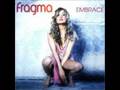 Fragma - Maybe It's You