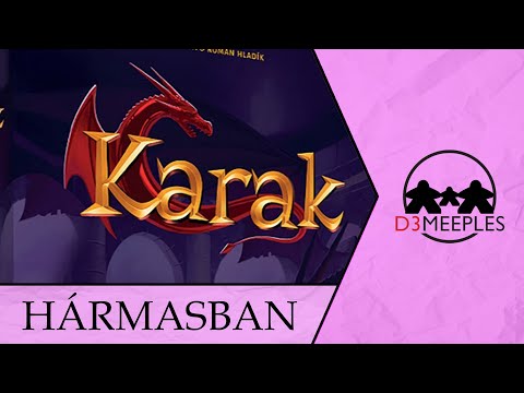 JÁTÉK HÁRMASBAN: KARAK - d3meeples
