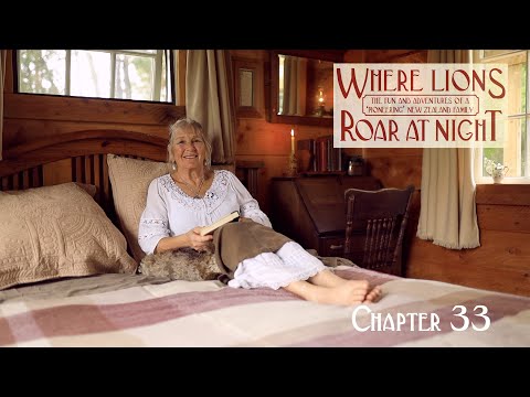 , title : 'Chapter 33 - Where Lions Roar at Night || Storytime at Riverwood Cabin with Rosie Boom'