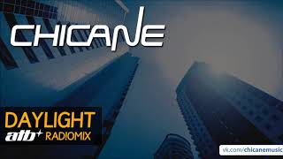 Chicane - Daylight (ATB Rad!oMix)