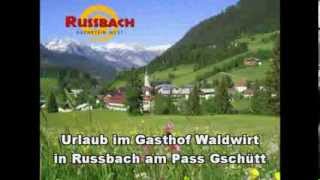 preview picture of video 'Gasthof Waldwirt in Russbach, Urlaub im Salzburger Land'