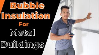 Is Bubble Insulation good for Metal Buildings? | WolfSteel Buildings