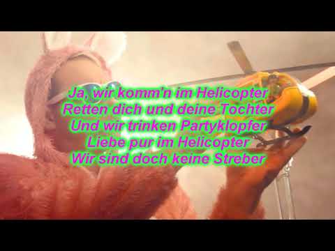 Tobee - Helikopter 117 Lyrics (Mach den Hub Hub Hub)
