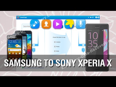 How to Transfer All Data from Samsung to Sony Xperia X