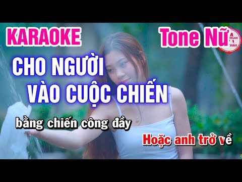 Karaoke Cho Người Vào Cuộc Chiến Tone Nữ Nhạc Sống | Mai Thảo Organ