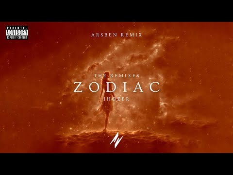 Jhozer 'Zodiac (Arsben Remix)' Official MV