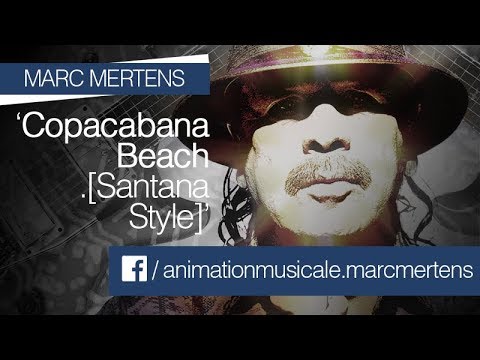 Copacabana Beach [Santana Style]