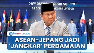 Prabowo Tegaskan ASEAN-Jepang Jadi Jangkar Perdamaian Indo-Pasifik di Tengah Dunia yang Tidak Pasti