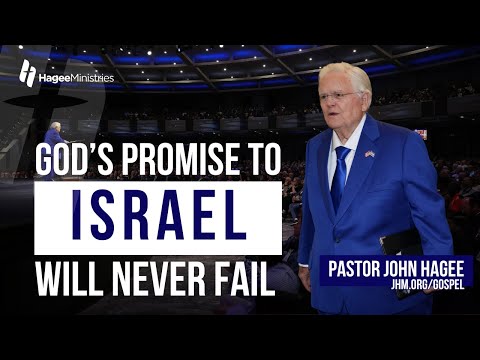 God’s Promise to Israel Will Never Fail | Pastor John Hagee’s Night to Honor Israel Speech