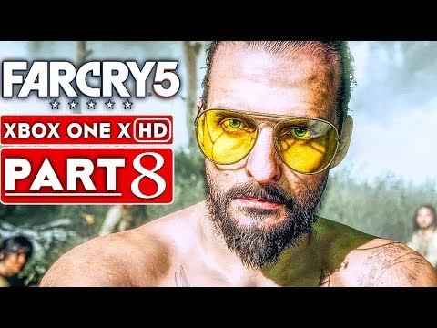 FAR CRY 5 Gameplay Walkthrough Part 8 [1080p HD Xbox One X] - No Commentary
