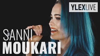 SANNI - Moukari (YleX Live)