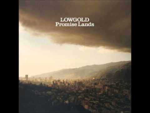 Lowgold 'Don't Let Love In' (Promised Lands)