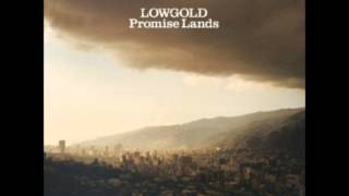 Lowgold 'Don't Let Love In' (Promised Lands)