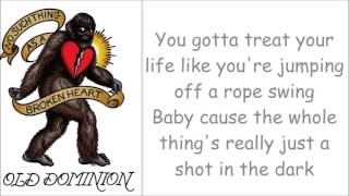 Old Dominion ~ No Such Thing As A Broken Heart (Lyrics)