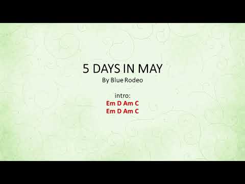 5 Days In May - Blue Rodeo