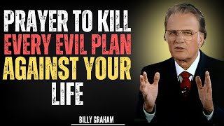 "Midnight Prayer To Cancel Demonic Assignments" - Billy Graham