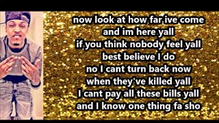 August Alsina - Look At How Far I&#39;ve Come (Lyrics)