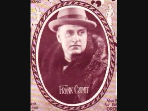 Frank Crumit - Crazy Words, Crazy Tune (Vo-Do-De-O) (1927)