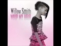 Willow Smith - Whip My Hair ft. Tinie Tempah (Remix ...