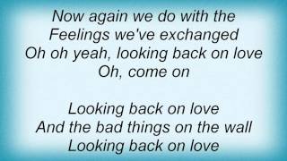 Lenny Kravitz - Looking Back On Love Lyrics