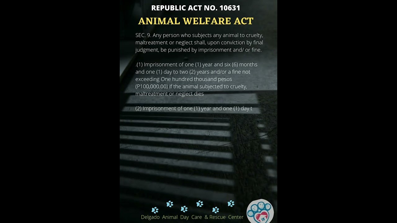 Protect our Dogs -Animal Welfare Act of The Philippines  R.A. 10631