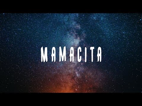 Tyga, YG, Santana - Mamacita (Lyrics)