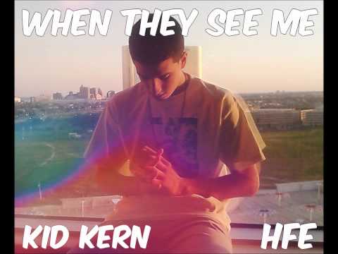 Kid Kern - When They See Me (Show Me Remix)