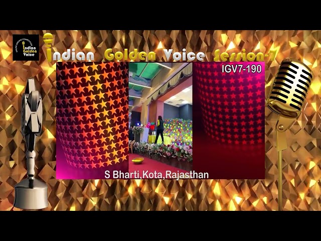 S Bharti – Online Singing Competition – Indian Golden Voice Session 7 – Mangrove Production