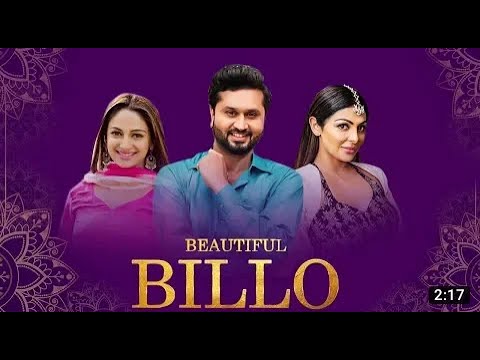 Beautiful Billo _ Roshan Prince _ Neeru Bajwa _ Rubina Bajwa _ New Punjabi Movie _ Fikar Song _Speed — Beautiful Billo