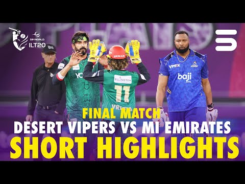 Short Highlights | Desert Vipers vs MI Emirates | Final | DP World ILT20 2025-26 | M3Y1K