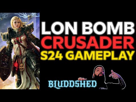 LON BOMB | CRUSADER SEASON 24 PTR PATCH BUILD 2.7.1 - DIABLO 3 REAPER OF SOULS GUIDE