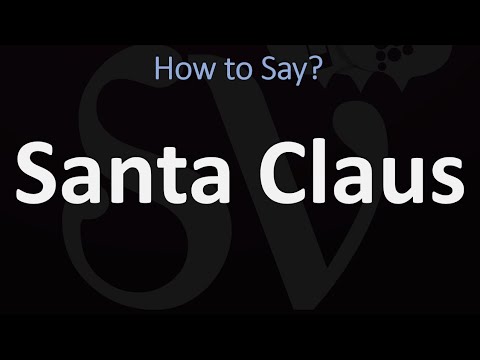 How to Pronounce Santa Claus? (CORRECTLY)