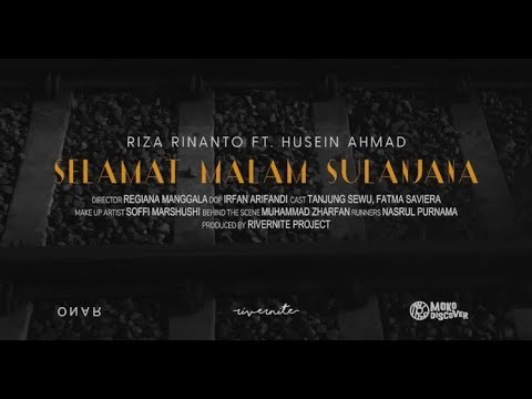Riza Rinanto - Selamat Malam Sulanjana (Feat Husein Ahmad) (Official Music Video)