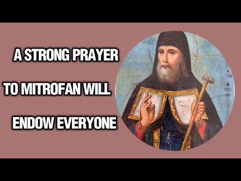 JUST SAY THIS PRAYER 1 TIME. A strong prayer to Mitrofan will give money to everyone