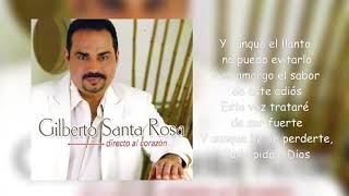 Hablando Claro - Gilberto Santa Rosa Ft. Rosangela (Letra)