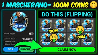 1 MASCHERANO = 100M Coins Instantly - 3 Ways of Using Mascherano - 0 to 100 OVR Series [Ep33]