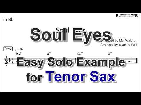 Soul Eyes - Easy Solo Example for Tenor Sax