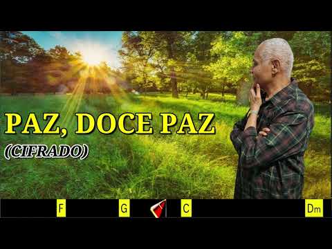 PAZ, DOCE PAZ - 474. HARPA CRISTÃ- (CIFRADO) - Carlos José