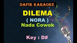 Download lagu Di Persimpangan Dilema (Karaoke) Nora Nada Cowok Male Key D# mp3