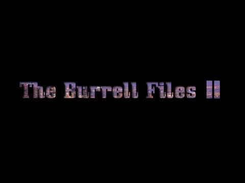 The Burrell Files 2 OFFICIAL TEASER TRAILER (2023) Baxter Stanley, Luke Bown