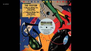 The System - I Wanna Make You Feel Good
