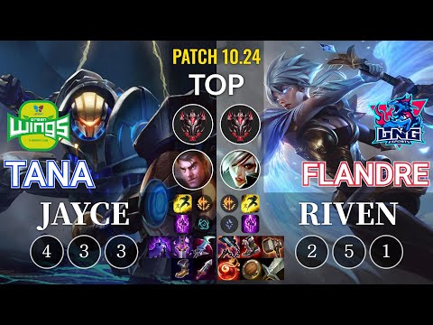 JAG TaNa Jayce vs LNG Flandre Riven Top - KR Patch 10.24