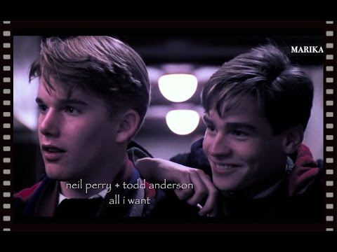 neil + todd | all i want [dead poets society]