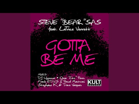 Gotta Be Me (Frank E-D-V-S & Pascal Mantovani Remix)