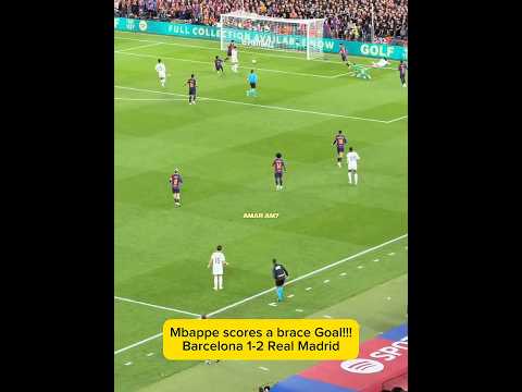 Mbappe scores a brace Goal!!!Barcelona 1-2 Real Madrid #realmadrid #barcelona #elclasico #mbappe