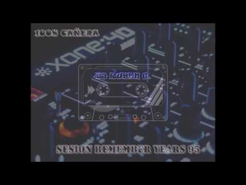 Sesion Remember Years 95 Dj RubenGav