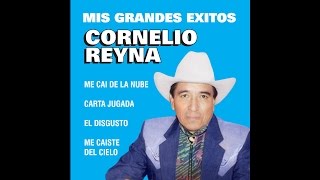 Cornelio Reyna - Te Vas Angel Mio