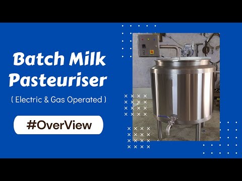 Batch Pasteurizer Machine